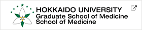School of Medicine / Graduate School of Medicine / Graduate School of Biomedical Science and
        Engineering / Faculty of Medicine, Hokkaido University